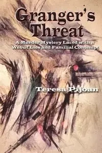 Granger's Threat - Teresa Pijoan
