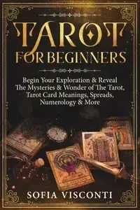 Tarot for Beginners - Sofia Visconti