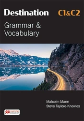 Destination C1-C2 Grammar&Vocabulary - Mary Bowen, Liz Hocking