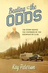 Beating the Odds - Kay Peterson