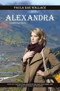 Alexandra - Wallace Paula Rae