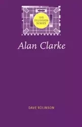 Alan Clarke - Dave Rolinson