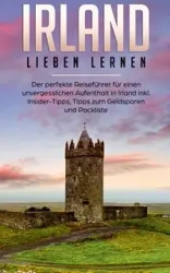 Irland lieben lernen - Nora Willing