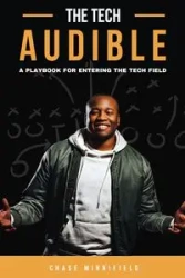 The Tech Audible - Chase Minnifield