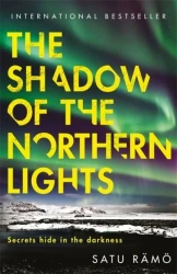 The Shadow of the Northern Lights - Satu Rämö