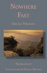 Nowhere Fast - Verasani Grazia