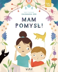 Mam pomysł! Tuki Tuki - Dagmara Sen