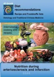 Nutrition during arteriosclerosis and infarction - Josef Miligui