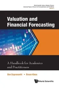VALUATION AND FINANCIAL FORECASTING - BEN SOPRANZETTI & BRAUN KIESS