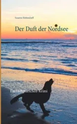 Der Duft der Nordsee - Susanne Hottendorff