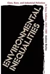 Environmental Inequalities - Andrew Hurley