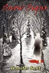 Snow Signs - Jennifer Seet