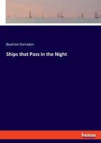 Ships that Pass in the Night - Beatrice Harraden