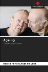 Ageing - Sena Denise Pereira Alves de
