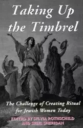 Taking Up the Timbrel - Nigel Malin
