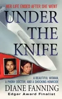 Under the Knife - Diane Fanning
