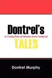 Dontrel's Tales - Murphy Dontrel