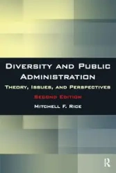 Diversity and Public Administration - Mitchell F. Rice
