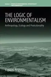The Logic of Environmentalism - Argyrou Vassos