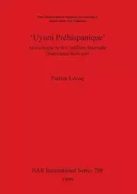 'Uyuni Préhispanique' - Patrice Lecoq