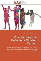 Prise en charge de l'infection à vih chez l'enfant - KEUMENI-A