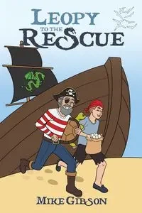 Leopy to the Rescue - Mike Gibson