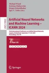 Artificial Neural Networks and Machine Learning - ICANN 2024 - Wand Michael