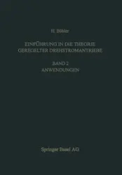 Einführung in die Theorie Geregelter Drehstromantriebe - Bühler H.