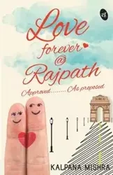 Love Forever @Rajpath - Mishra Kalpana