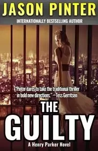 The Guilty - Jason Pinter