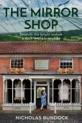 The Mirror Shop - Nicholas Bundock