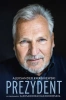 Prezydent. Aleksander Kwaśniewski w rozmowie z.. - Aleksander Kwaśniewski, Aleksander Kaczorowski