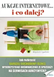 Aukcje internetowe... i co dalej? (Wersja elektroniczna (PDF)) - Wojciech Cywiński
