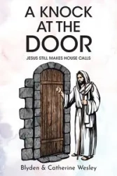 A Knock at the Door - Wesley Blyden