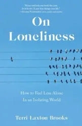 On Loneliness - Brooks Terri Laxton