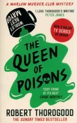The Queen of Poisons - Robert Thorogood