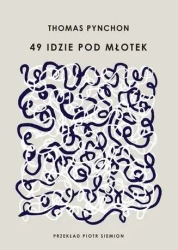49 idzie pod młotek TW - Thomas Pynchon