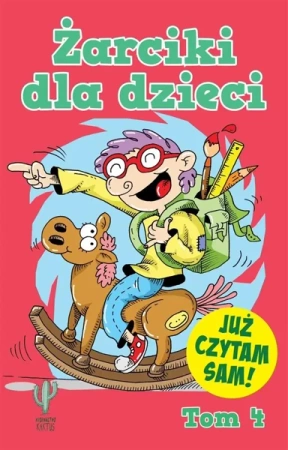Żarciki dla dzieci T.4 - praca zbiorowa