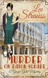 Murder on Eaton Square - Lee Strauss