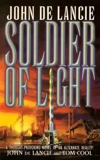 SOLDIER OF LIGHT - DE LANCIE