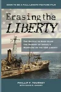 Erasing the Liberty - Phillip F. Tourney
