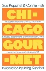 Chickago Gourmet - Sue Kupcinet