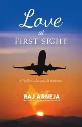 Love at First Sight - Arneja Raj