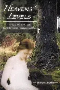Heavens' Levels - Burke Sharon L.