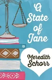 A STATE OF JANE - Meredith Schorr