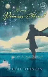 Keeping a Princess Heart - Johnson Nicole