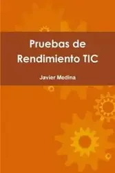 Pruebas de Rendimiento TIC - Javier Medina