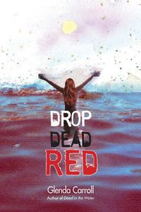 Drop Dead Red - Carroll Glenda