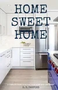 Home Sweet Home - Panford S.P.