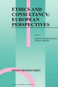 Ethics and Consultancy - von Weltzien Hoivik Heidi